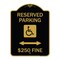 Signmission Reserved Parking $250 Fine W/ Updated & Bi-Directional Arrow Alum Sign, 18" x 24", BG-1824-23163 A-DES-BG-1824-23163 - alternate 1